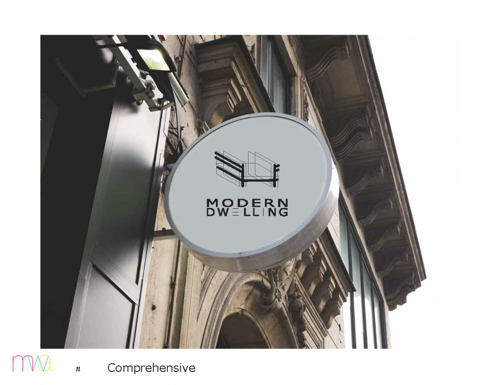 Modern Dwelling logo on a Sign